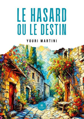 Le hasard ou le destin