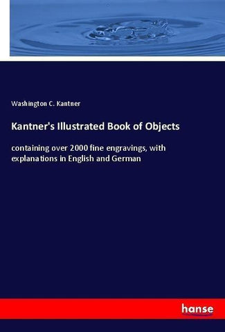 Kantner's Illustrated Book of Objects