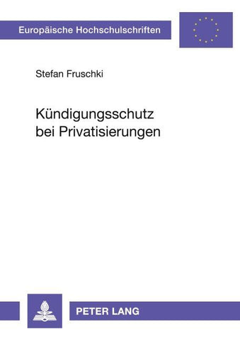 Kuendigungsschutz bei Privatisierungen