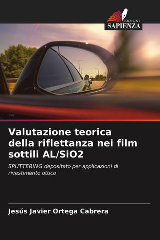 Valutazione teorica della riflettanza nei film sottili AL/SiO2