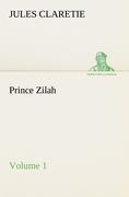 Prince Zilah - Volume 1