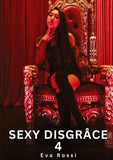 Sexy Disgrâce. 4