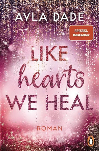 Like Hearts We Heal