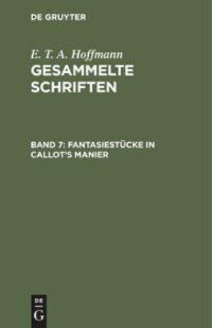 Fantasiestücke in Callot's Manier