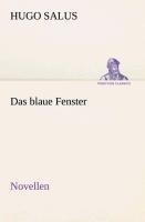 Das blaue Fenster Novellen
