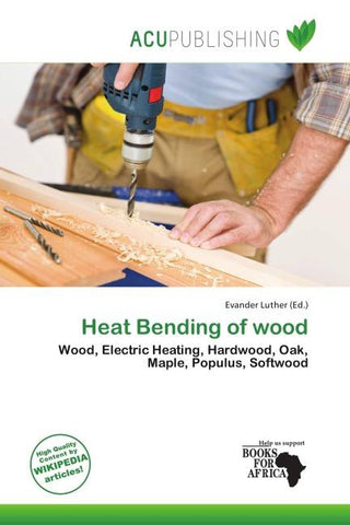 Heat Bending of wood