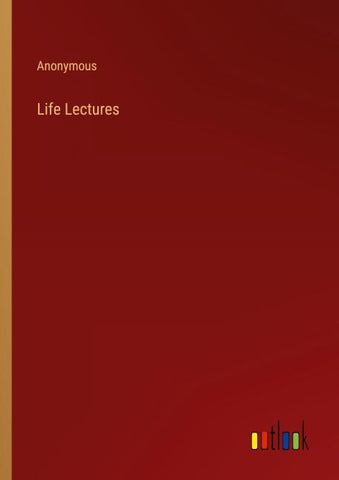 Life Lectures