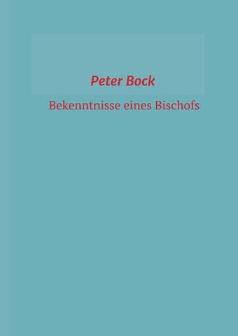 Bekenntnisse eines Bischofs