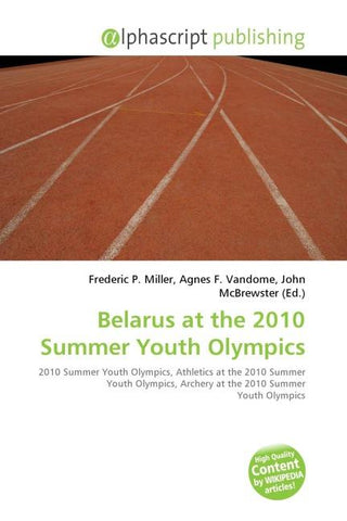 Belarus at the 2010 Summer Youth Olympics