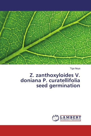 Z. zanthoxyloides V. doniana P. curatellifolia seed germination
