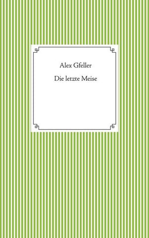 Die letzte Meise