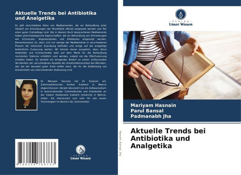Aktuelle Trends bei Antibiotika und Analgetika