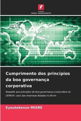 Cumprimento dos princípios da boa governança corporativa