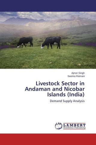 Livestock Sector in Andaman and Nicobar Islands (India)