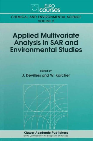 Applied Multivariate Analysis in SAR and Environmental Studies