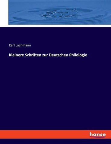 Kleinere Schriften zur Deutschen Philologie