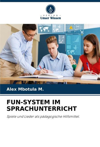 FUN-SYSTEM IM SPRACHUNTERRICHT