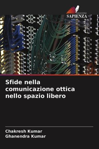 Sfide nella comunicazione ottica nello spazio libero