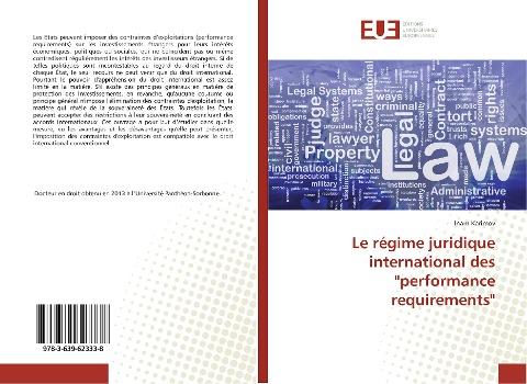 Le régime juridique international des "performance requirements"