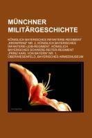 Münchner Militärgeschichte
