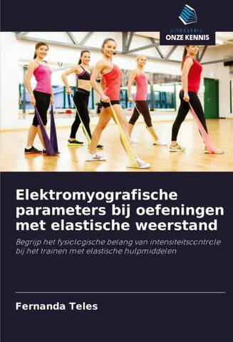Elektromyografische parameters bij oefeningen met elastische weerstand