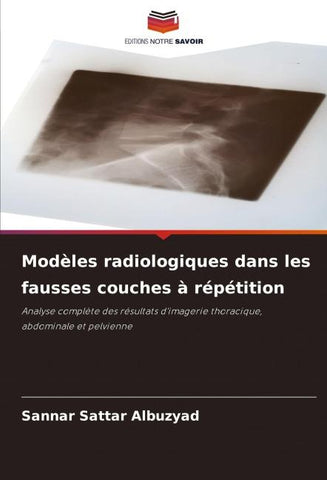 Modèles radiologiques dans les fausses couches à répétition