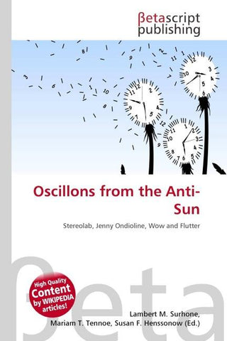 Oscillons from the Anti-Sun