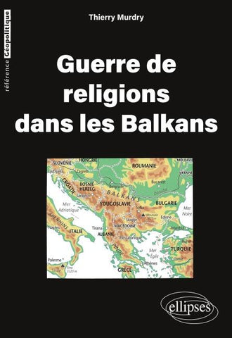 Guerre de religions dans les Balkans