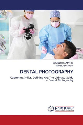 DENTAL PHOTOGRAPHY