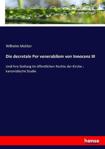 Die decretale Per venerabilem von Innocenz III