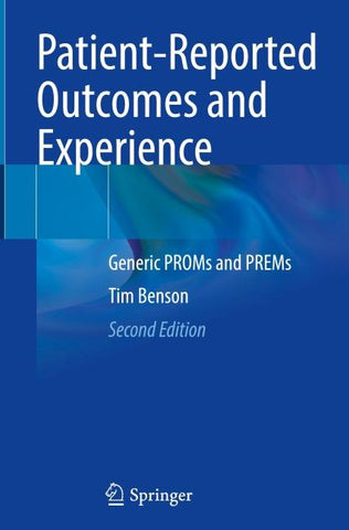 Patient-Reported Outcomes and Experience