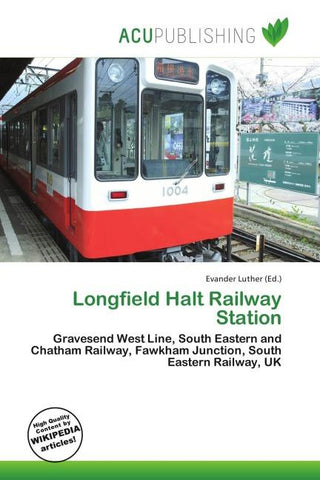 Longfield Halt Railway Station