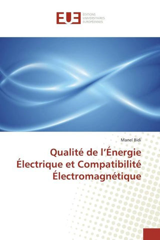 Qualité de l'Énergie Électrique et Compatibilité Électromagnétique