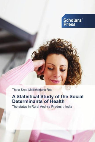 A Statistical Study of the Social Determinants of Health