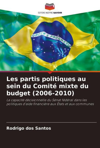 Les partis politiques au sein du Comité mixte du budget (2006-2010)