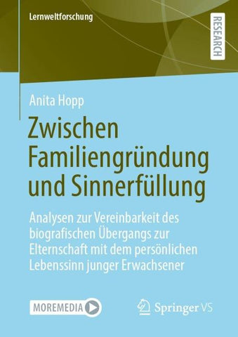 Zwischen Familiengründung und Sinnerfüllung