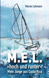 MEL hoch und runter
