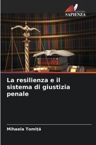 La resilienza e il sistema di giustizia penale