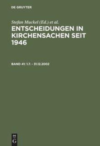 Entscheidungen in Kirchensachen seit 1946 / 1.7. - 31.12.2002