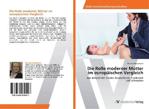 Die Rolle moderner Mütter im europäischen Vergleich