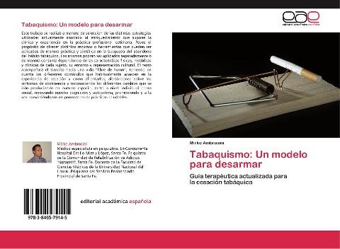 Tabaquismo: Un modelo para desarmar