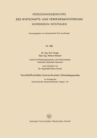 Verschleißverhalten hartverchromter Schmiedegesenke im Auftage des Fachverbandes Gesenkeschmieden, Hagen i. W.