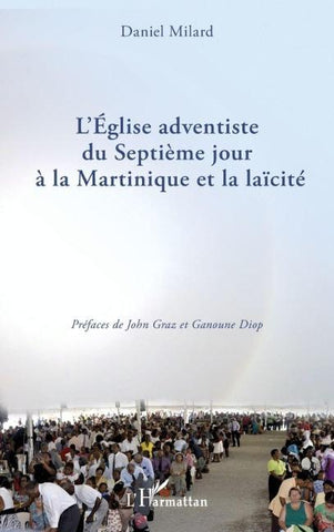 L'Eglise adventiste du Septième jour à la Martinique et la laïcité