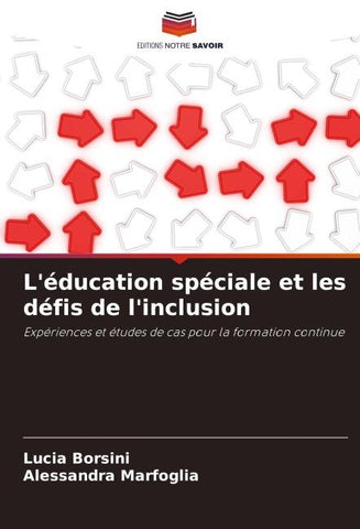 L'éducation spéciale et les défis de l'inclusion