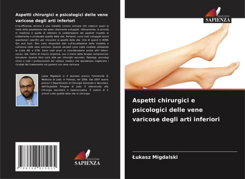 Aspetti chirurgici e psicologici delle vene varicose degli arti inferiori