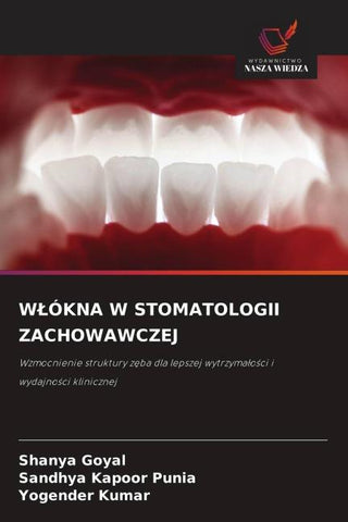 W¿ÓKNA W STOMATOLOGII ZACHOWAWCZEJ