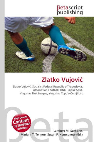 Zlatko Vujovi¿