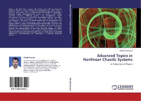 Advanced Topics in Nonlinear Chaotic Systems