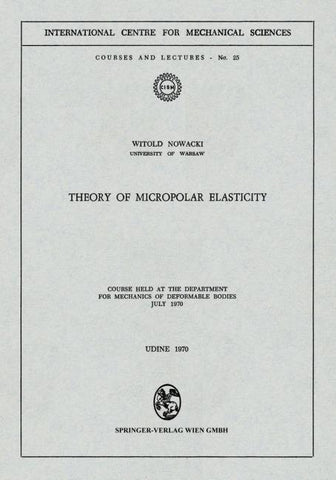 Theory of Micropolar Elasticity