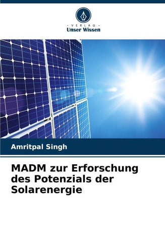 MADM zur Erforschung des Potenzials der Solarenergie